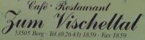 Logo von Cafe Restaurant Zum Vischeltal in Berg