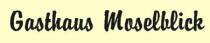Logo von Hotel  Restaurant Gasthaus Moselblick in Alken