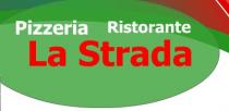 Restaurant Ristorante - Pizzeria La Strada in Alsdorf Hoengen