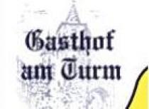 Logo von Restaurant Gasthof Am Turm in BraunfelsLahn