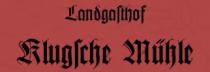 Logo von Restaurant Klugsche M�hle in Trippstadt-Karlstal in der Pfalz