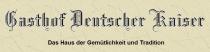 Restaurant Deutscher Kaiser in Sch�nau-Altneudorf