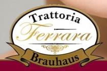 Logo von Restaurant Trattoria Ferrara im Brauhaus in Weienthurm