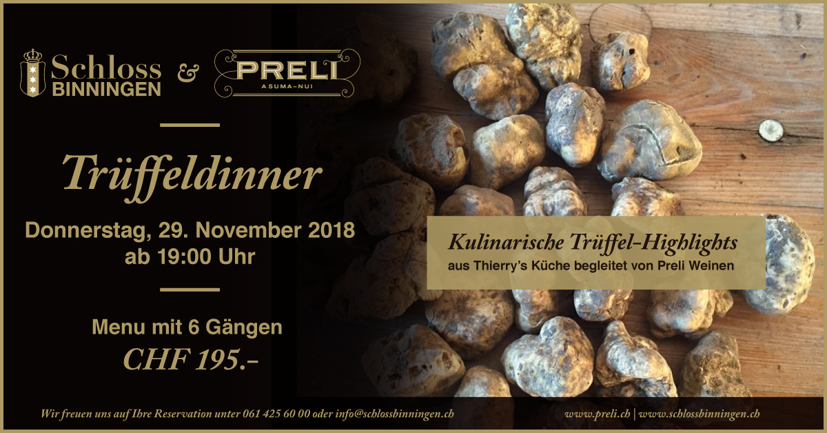 Trüffel Dinner im Schloss Binningen