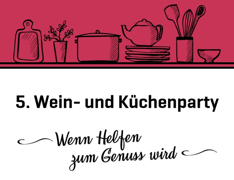 5. Wein- und Küchenparty