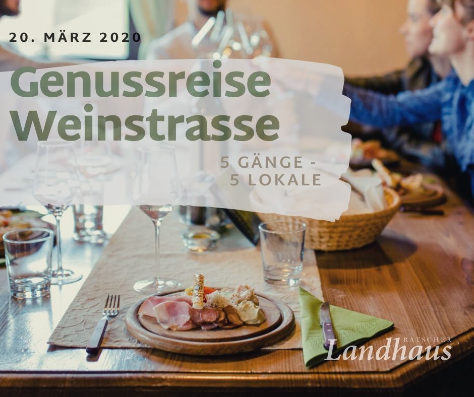 Genussreise Weinstrasse