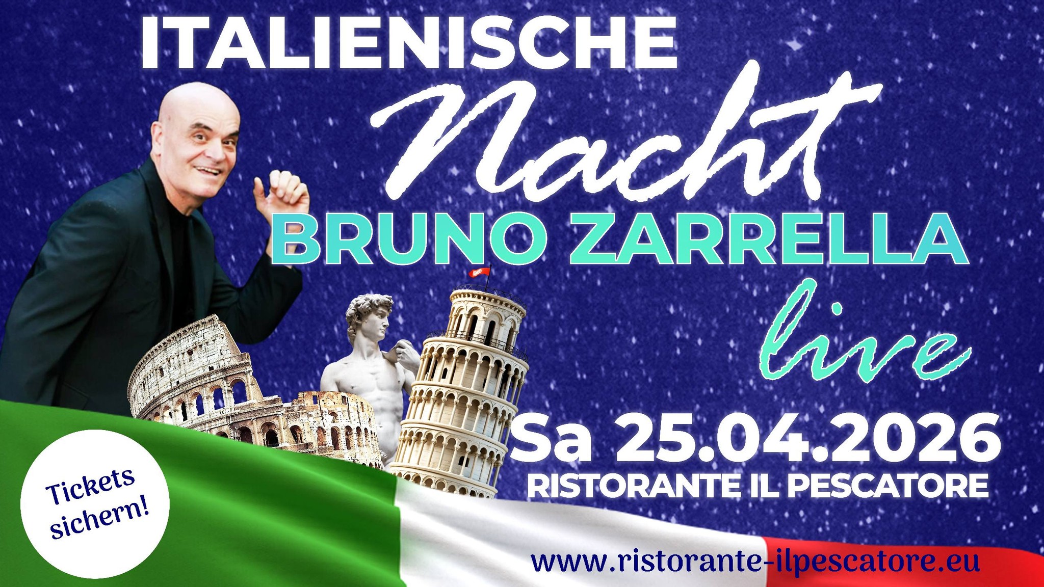 ITALIENISCHE NACHT MIT BRUNO ZARRELLA SHOW