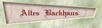 Restaurant Altes Backhaus