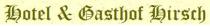 Hotel-Gasthof Hirsch