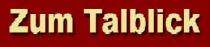 Restaurant Zum Talblick