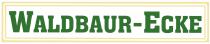 Logo Waldbaur-Ecke