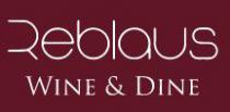 Restaurant Reblaus Wine & Dine