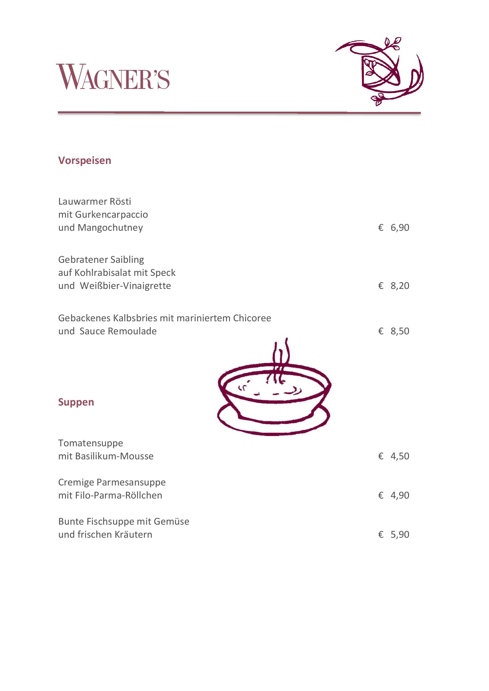 Speisekarte Wagner´s Slow Food Restaurant in Passau, Seite 1